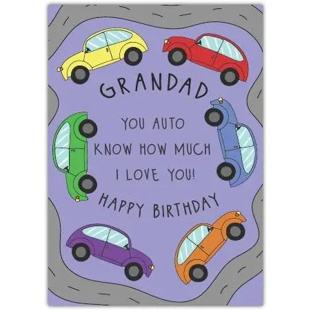 Grandad Birthday Card with Cars and Pun Love Message Suitable for Personalisation