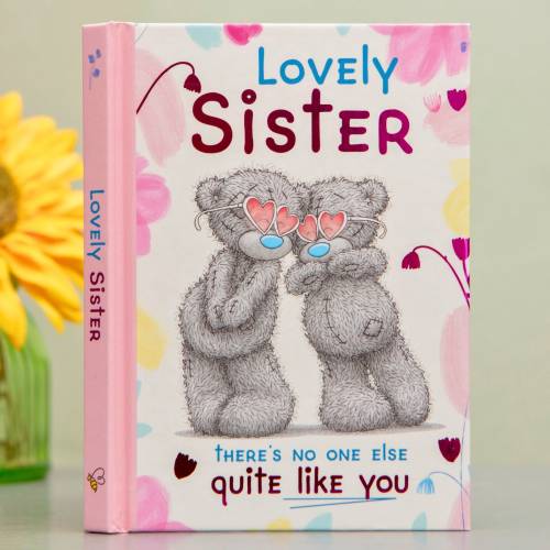 Me To You - Lovely Sister Book