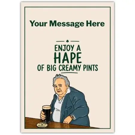 Hape of Creamy Pints Greeting Card