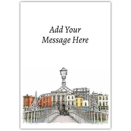 Dublin Ha'penny Bridge Greeting Card