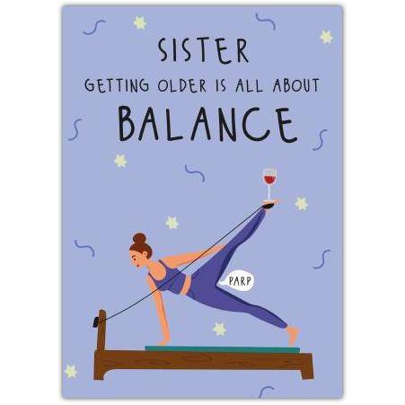 Funny Sister Birthday Card with Gym Yoga Balance Theme and Wine Glass Illustration