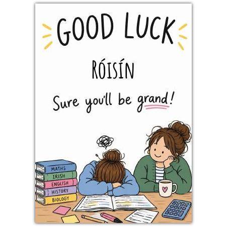 Good Luck Leaving Cert Exam Card Personalised Irish Mammy Encouragement Design