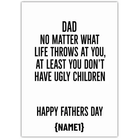 Funny Personalised Fathers Day Card Humorous Quote Dad Life Throws You
