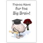 Thank You Card with Humorous Brain Character Graduation Flowers and Diploma