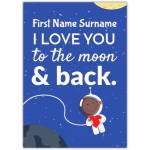 Personalised I Love You to the Moon and Back Space Greeting Card