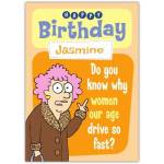 Personalised Aunty Acid Humorous Women Our Age Birthday Card with Name Option