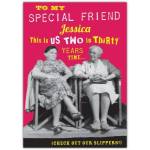 To My Special Friend Humorous Card Personalised Friendship Anniversary or Birthday