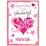 Personalised Happy Birthday Card for Wonderful Sister with Hearts and Flowers Design