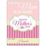 Personalised Happy Mothers Day Card Best Mum In The World Design with Name Option