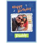 Personalised Happy Birthday Daddy Photo Upload Card Dark Blue Frame Design