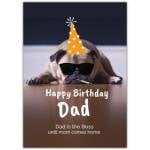 Funny Birthday Card for Dad with Dog Wearing Party Hat Sunglasses and Cigarette