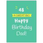 48th Birthday Card for Dad Green Background Big Bold Text Design