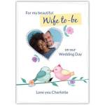 Personalised Wedding Day Card for Wife to Be with Kissing Birds and Photo Upload