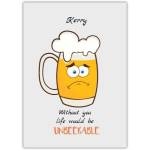 Personalised Unbeerably Funny Anniversary Card with Sad Beer Mug Design
