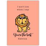 Thank You Lion Pun Greeting Card Personalised You're The Best Message