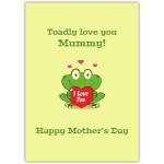 Toadally Love You Mummy Mothers Day Punny Greeting Card with Frog Illustration