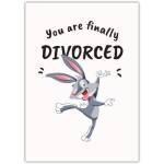 You Are Finally Divorced Humorous Celebration Card with Dancing Bunny Design