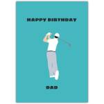 Happy Birthday Dad Golf Player Illustrated Card with Personalised Message