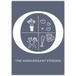 The Anniversary Episode Illustrated Anniversary Card with Hearts Flowers and Drinks