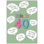 This Is 40 Humorous Birthday Card with Funny Age-Related Quotes on Green Background