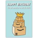 Happy Birthday Amazon Parcel King Humorous Birthday Card for Him