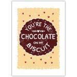 Youre The Chocolate On My Biscuit Romantic Valentines Day Greeting Card