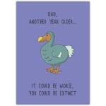 Funny Dad Birthday Card with Dodo Bird Illustration and Humorous Extinct Joke