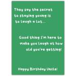 Funny Birthday Card for Uncle Humorous Staying Young Laughing Design