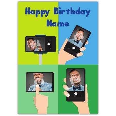 Personalised Happy Birthday Card with Phone and Selfie Photo Design