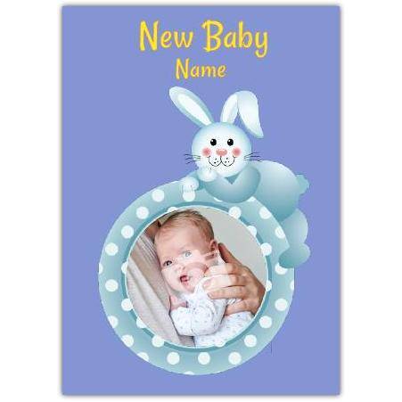 Personalised Blue Bunny New Baby Photo Card with Optional Name Customisation