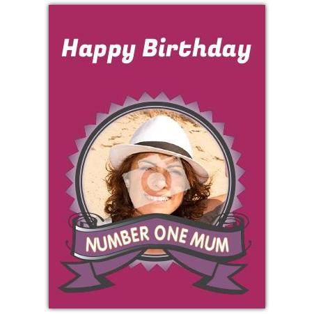 Number One Mum Happy Birthday Personalised Photo Card with Ribbon Design