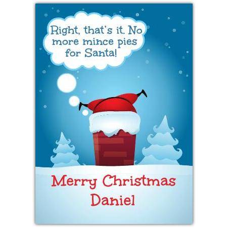 Personalised Santa Stuck in Chimney Funny Merry Christmas Card
