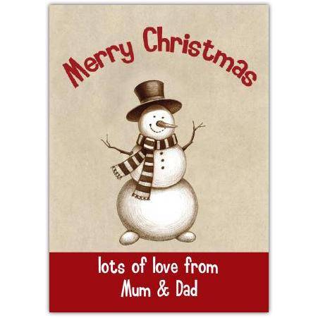 Personalised Merry Christmas Snowman Card from Mum and Dad with Scarf and Top Hat Design