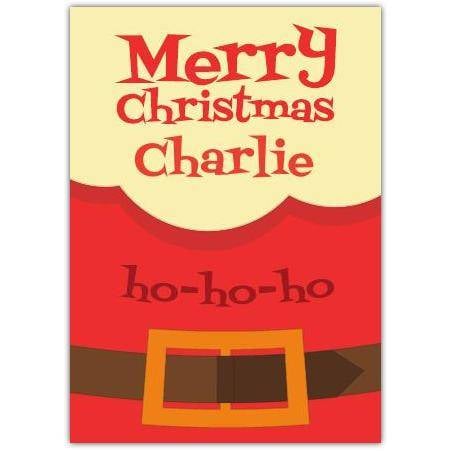 Personalised Merry Christmas Ho Ho Ho Santa Suit Card with Custom Name