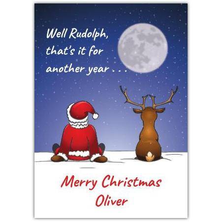Humorous Rudolf and Santa Moon Christmas Card with Personalised Name Option