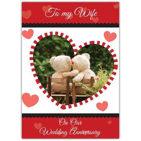 Wedding Anniversary Card For Wife Teddy Bears Sitting Together Love Hearts Design