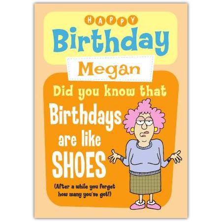 Personalised Aunty Acid Humorous Birthdays Are Like Shoes Birthday Card for Her
