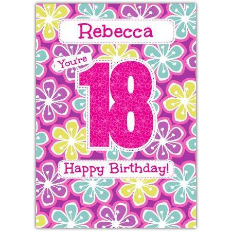 Personalised Floral 18th Birthday Card for Her with Name Customisation