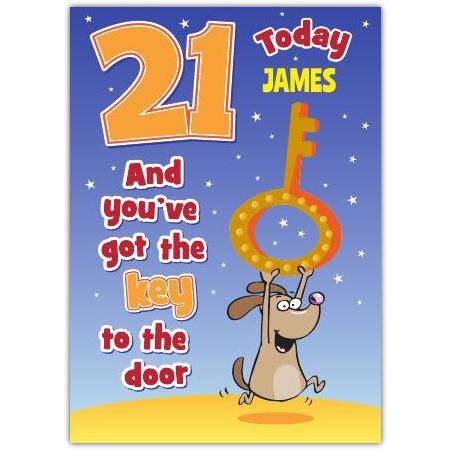 Personalised Male 21st Birthday Card Key of the Door with Dog Design