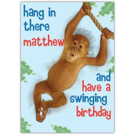 Personalised Hang In There Swinging Birthday Card with Monkey Design