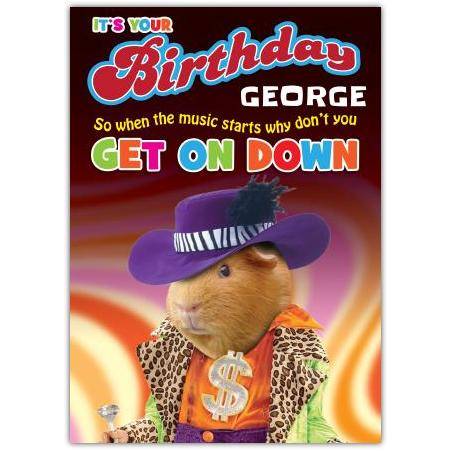 Personalised Fun Pimp Style Guinea Pig Birthday Card Get On Down Music Theme