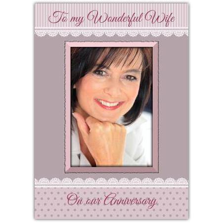 Anniversary Photo Card To My Wonderful Wife Personalised Cover Option