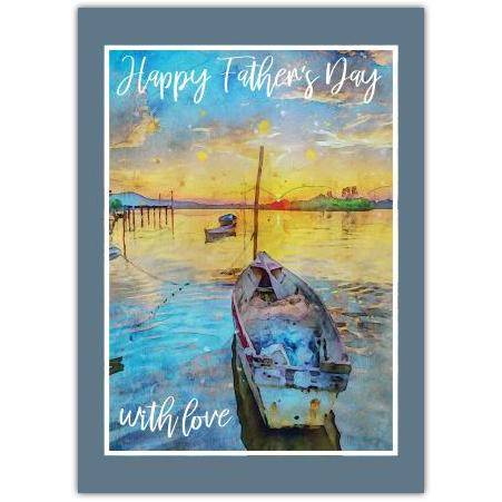 Father's Day Greeting Card Vintage Sunset Boat Scene with Love Message