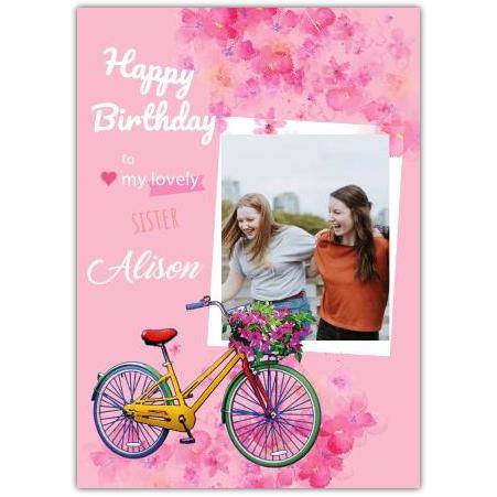 Personalised Happy Birthday Photo Card Pink Bicycle With Flowers for Sister