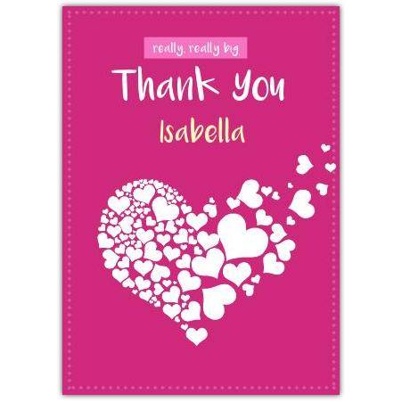 Personalised Really Really Big Thank You Card with White Hearts on Pink Background
