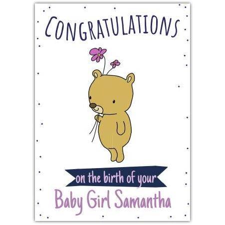 Congratulations New Baby Girl Bear and Flowers Personalised Birth Announcement Card