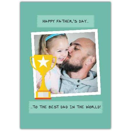 Personalised Happy Father’s Day Best Dad Trophy Photo Card