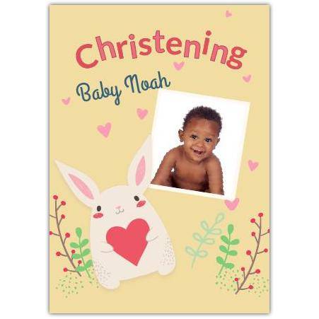 Personalised Baby Christening Card with Bunny and Heart Design for Photo Upload
