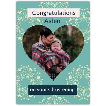 Personalised Congratulations Christening Card Green Floral Heart Photo Upload Design