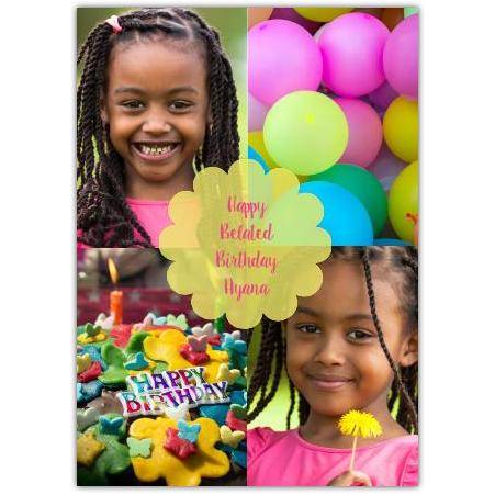 Personalised Happy Belated Birthday Card with Colourful Cake Balloons and Photo Collage Design